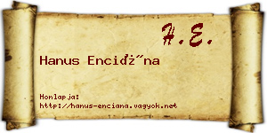 Hanus Enciána névjegykártya